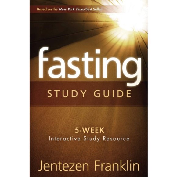Fasting Book & 5 Week Study Guide by Jentezen Franklin - Picture 3 of 4